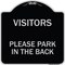 Signmission Visitors Please Park in the Back Heavy-Gauge Aluminum Architectural Sign, 18" x 18", BS-1818-22719 A-DES-BS-1818-22719 - alternate 1